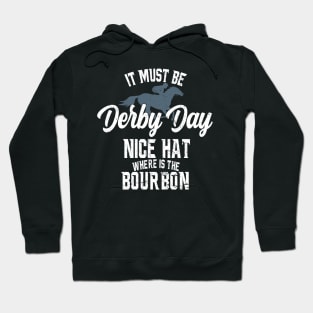 Derby Day and mint juleps Kentucky horse racing Hoodie